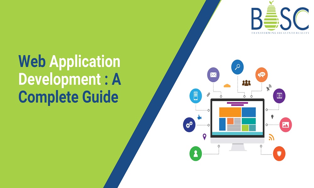 A Comprehensive Guide: Web Application Development