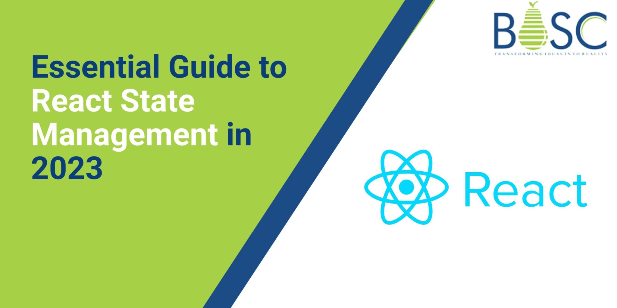 React State Management: Everything you need to know