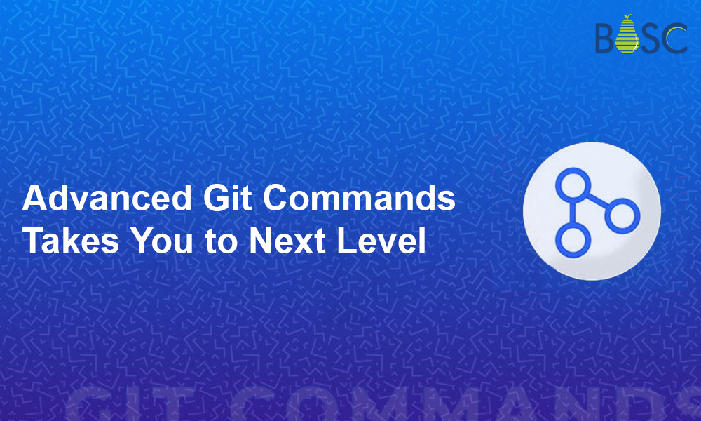 Git Commands – Elevate Your Skills with These Next-Level Commands